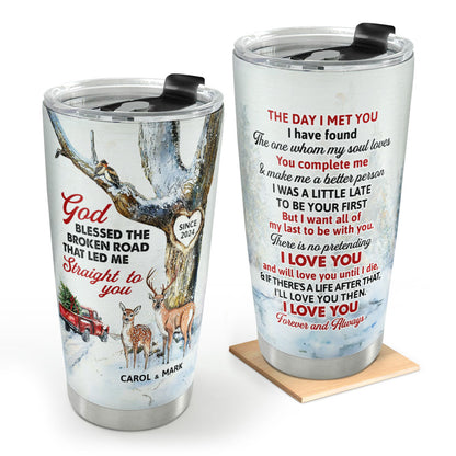 God Blessed The Broken Road - Gift for Couple - Personalized Tumbler
