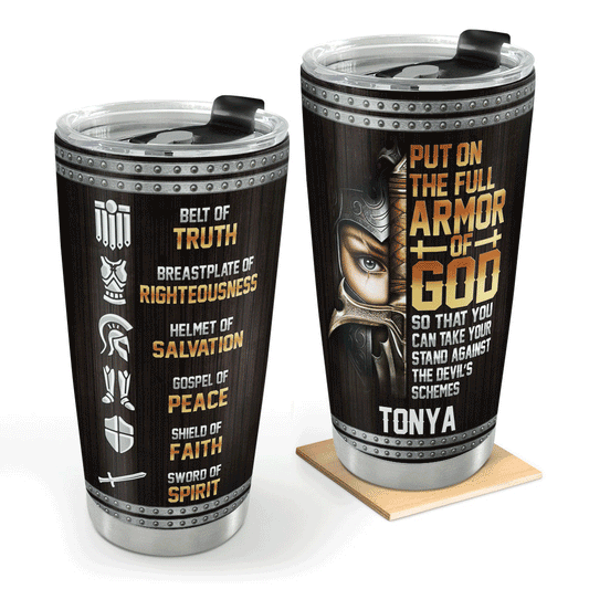 Put On The Full Armor Of God - Personalized Stainless Steel Tumbler GSTJS10204
