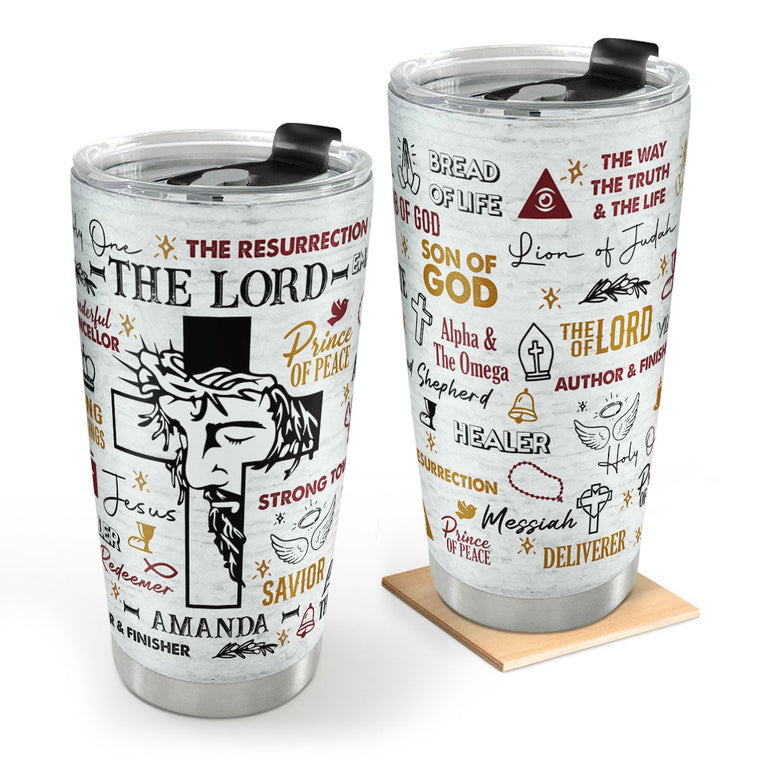 Jesus The Lord Of Lords - Personalized Tumbler - Faithful Drinkware