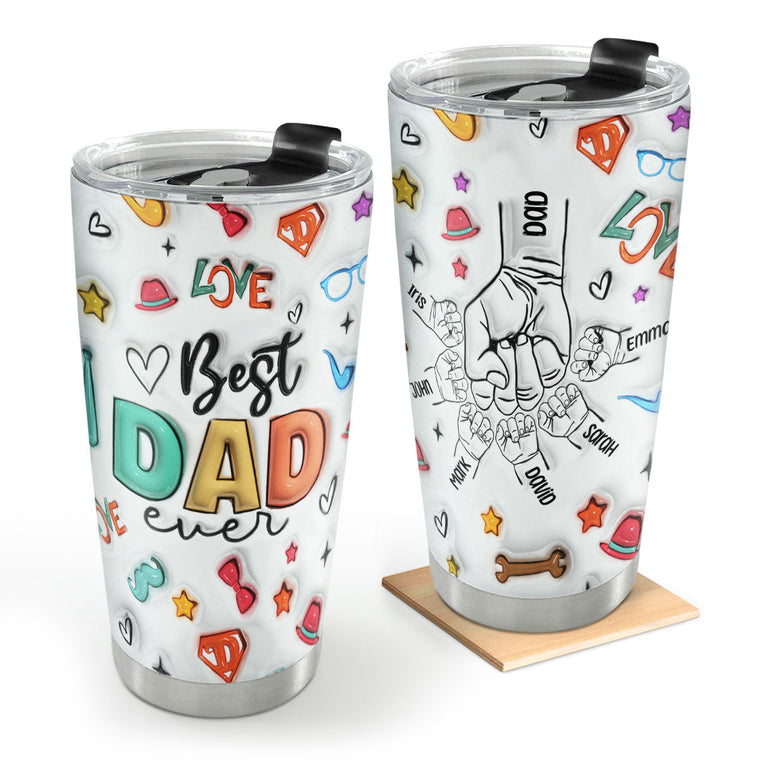 Best Dad Ever - Personalized Stainless Steel Tumbler