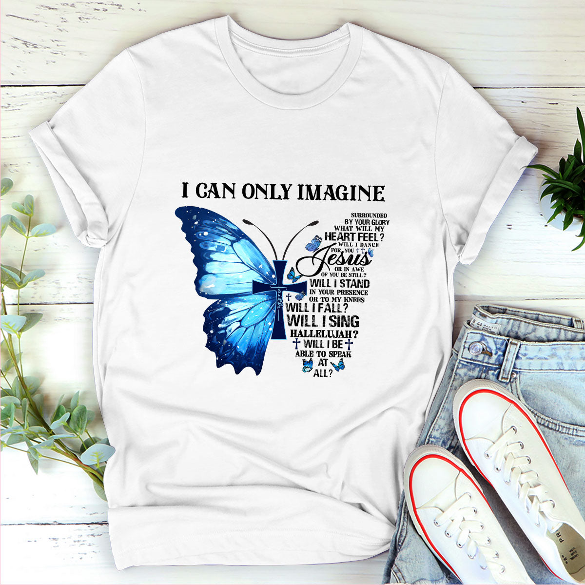 I Can Only Imagine - Classic Christian Unisex T-shirt GMJSTS200110