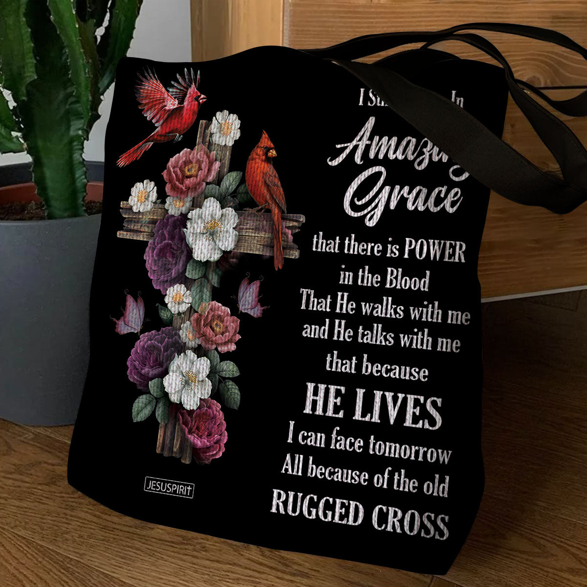 I Still Believe In Amazing Grace - Christian Tote Bag GTTJS10195