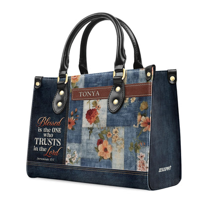 Blessed Is The One Who Trusts - Personalized Leather Handbag GMJSLB200029