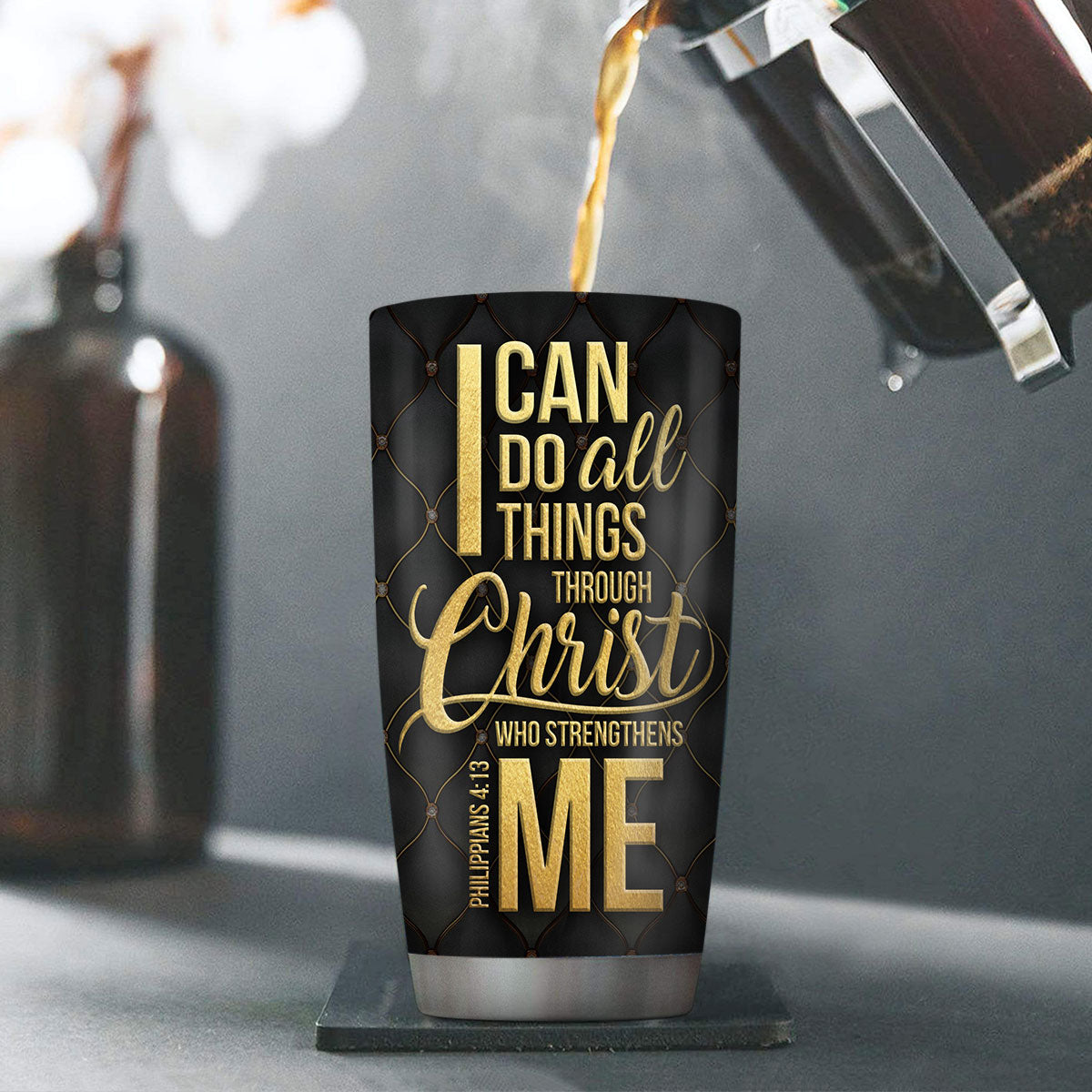 I Can Do All Things - Personalized Stainless Steel Tumbler