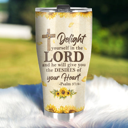 Delight Yourself In The Lord - Personalized Stainless Steel Tumbler