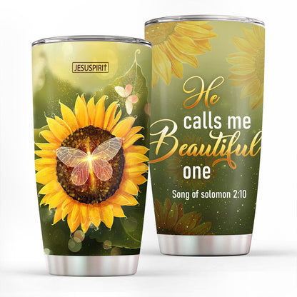 He Calls Me Beautiful - 20oz Stainless Steel Tumbler