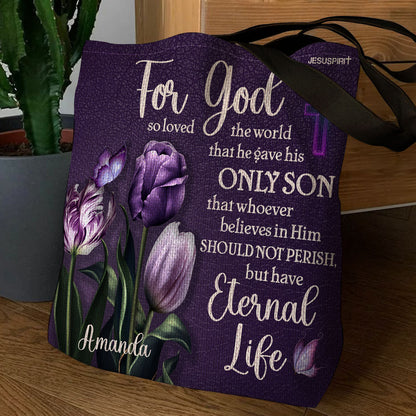 For God So Loved The World - Personalized Tote Bag GTTJS10079