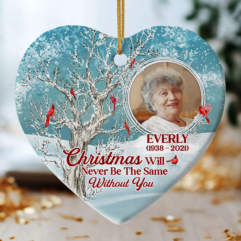 Christmas Will Never Be The Same - Personalized Heart Ornament GOJS10247