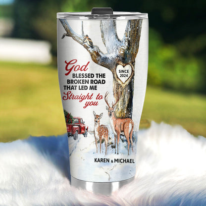 God Blessed The Broken Road - Gift for Couple - Personalized Tumbler