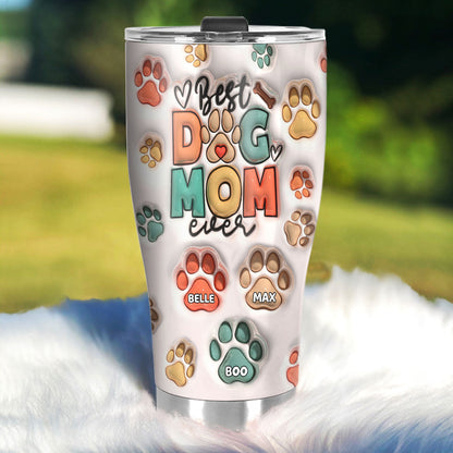 Best Dog Mom Ever - Personalized Stainless Steel Tumbler