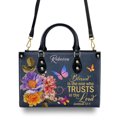 Blessed Is The Woman Who Trusts In The Lord - Personalized Leather Handbag GMJSLB200082