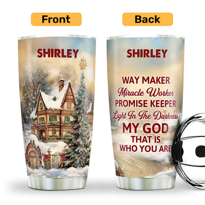 Way Maker Miracle Worker - Personalized Stainless Steel Tumbler