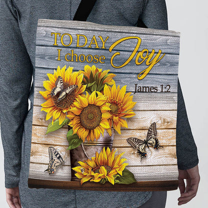 Today I Choose Joy - Sunflower Tote Bag - Inspirational Floral for Women GTTJS10330