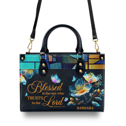 Blessed Is The One Who Trusts - Personalized Leather Handbag GMJSLB200058