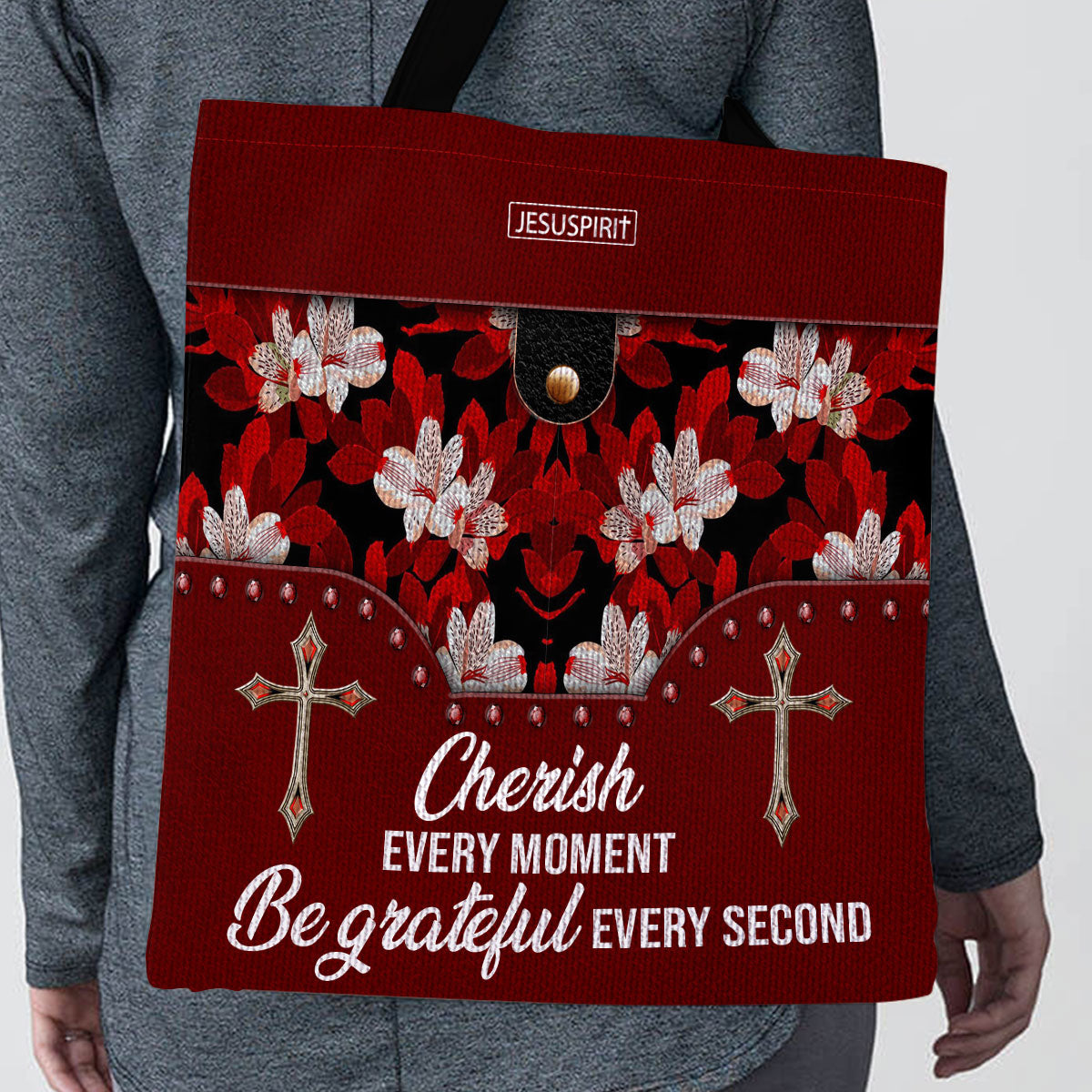 Cherish Every Moment - Christian Tote Bag GTTJS10107
