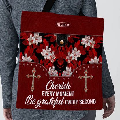Cherish Every Moment - Christian Tote Bag GTTJS10107