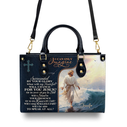 Jesus I Can Only Imagine - Personalized Leather Handbag GMJSLB200028