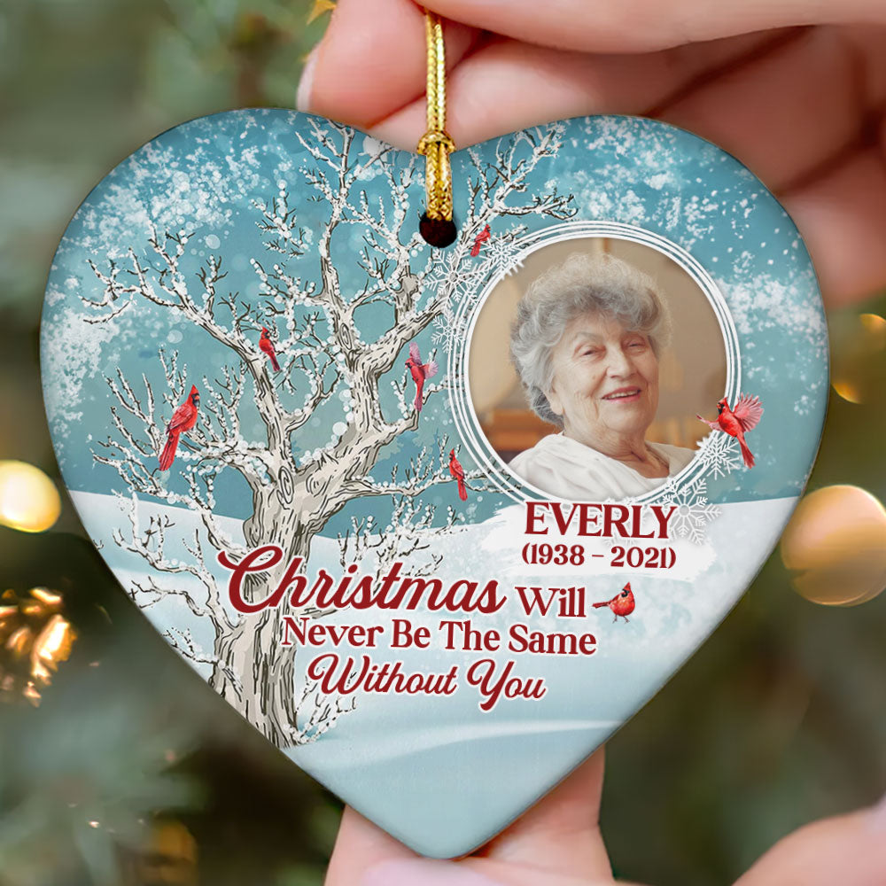 Christmas Will Never Be The Same - Personalized Heart Ornament GOJS10247