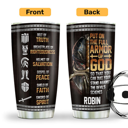 Put On The Full Armor Of God - Personalized Stainless Steel Tumbler