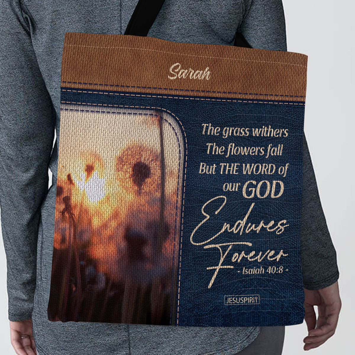 The Word Of Our God Endures Forever - Personalized Tote Bag GTTJS10192