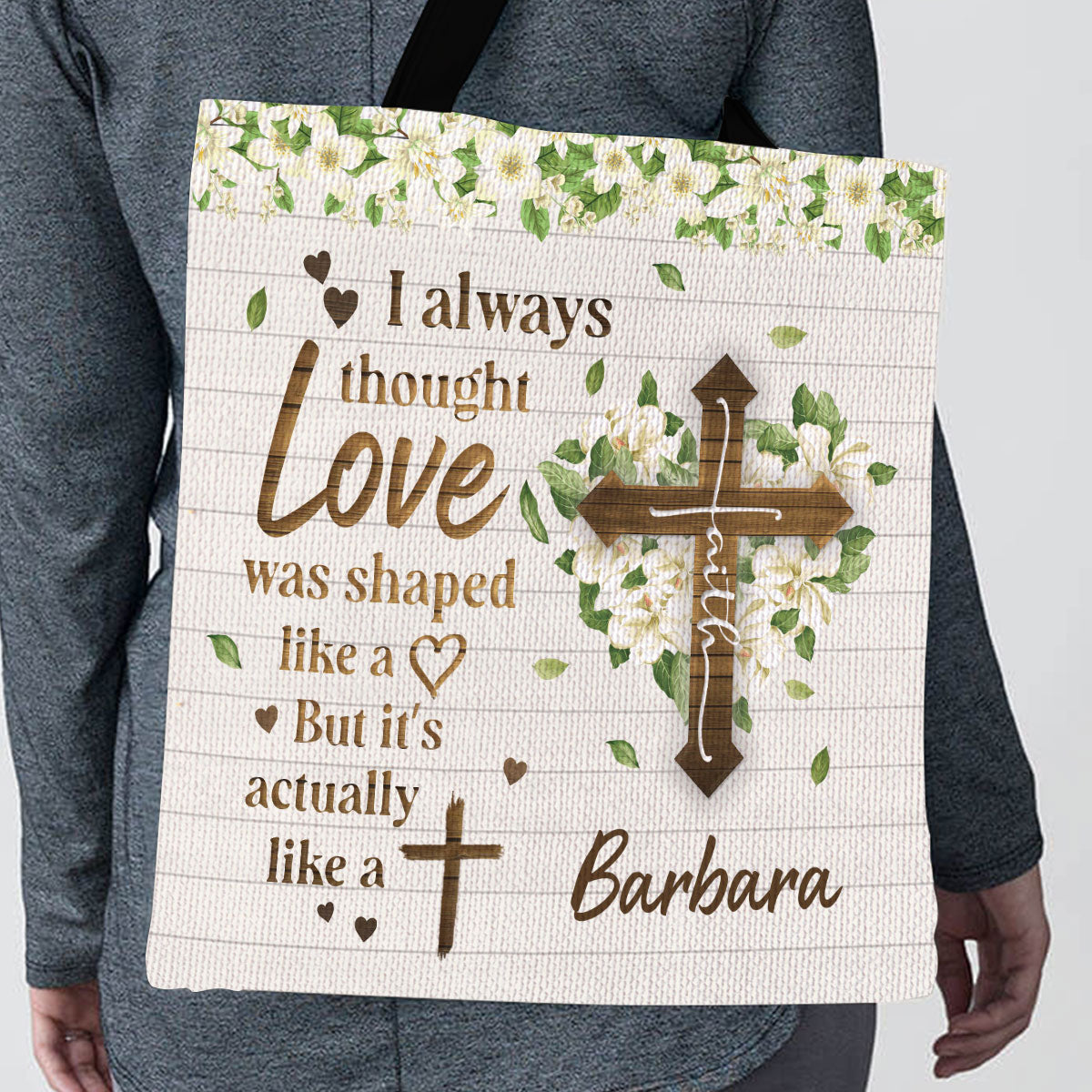 Love Is Actually Like A Cross - Personalized Christian Tote Bag GTTJS10349