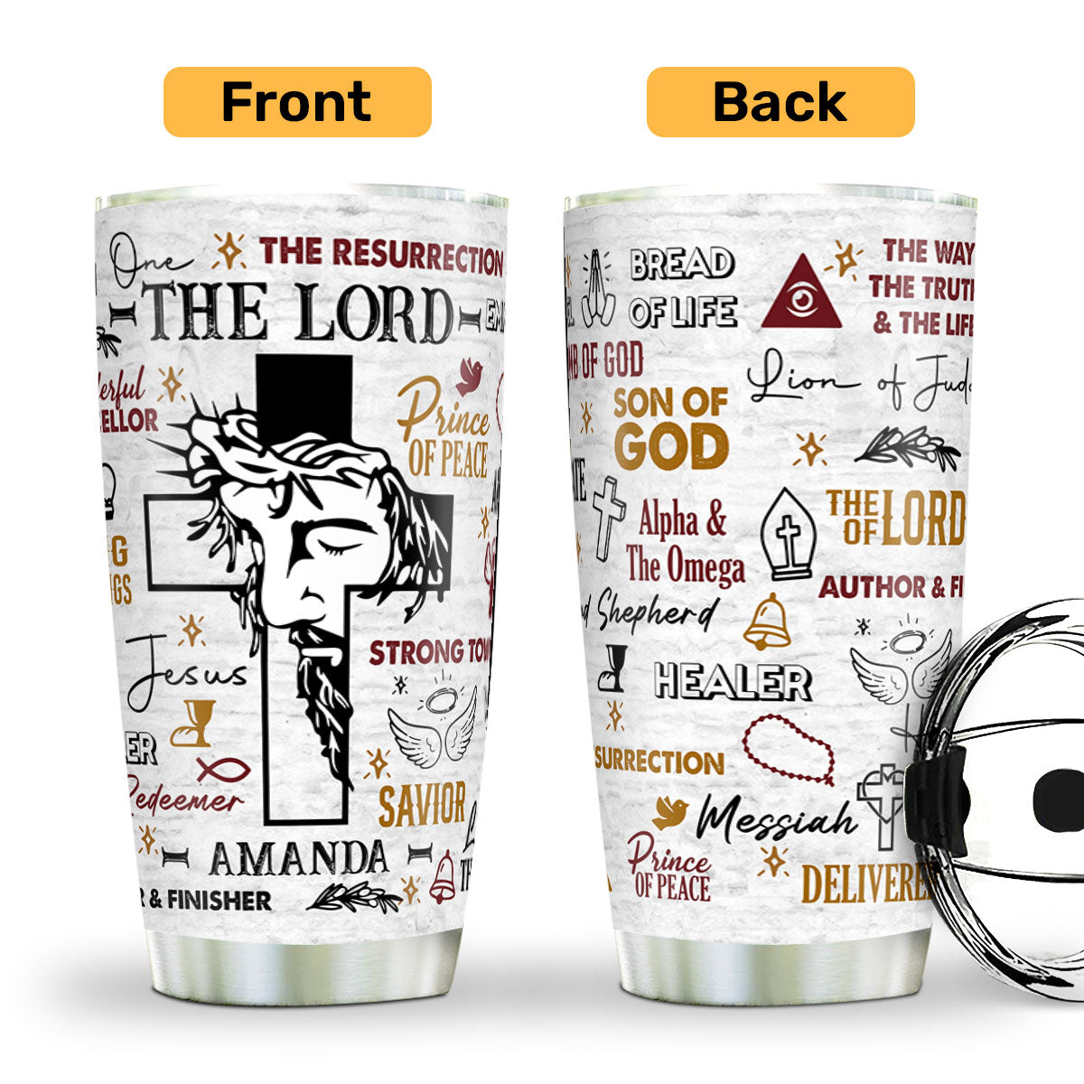Jesus The Lord Of Lords - Personalized Tumbler - Faithful Drinkware