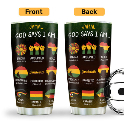 God Says I Am - Personalized Stainless Steel Tumbler