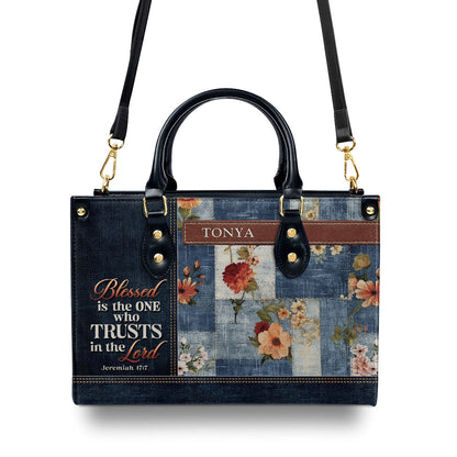 Blessed Is The One Who Trusts - Personalized Leather Handbag GMJSLB200029