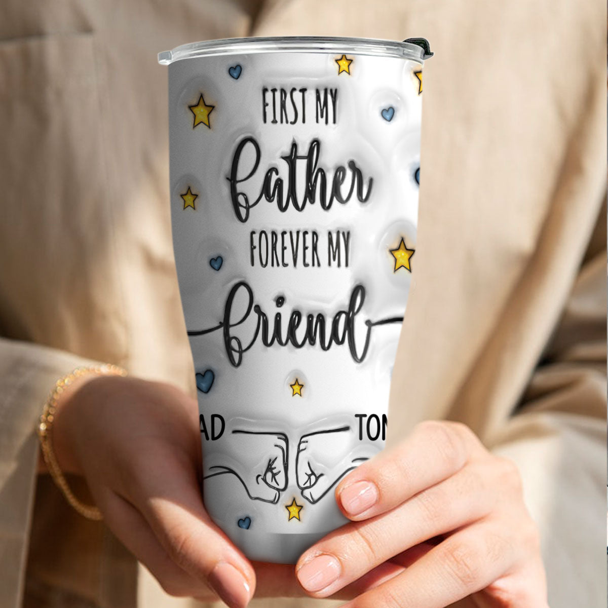 First My Father Forever My Friend - Personalized Stainless Steel Tumbler