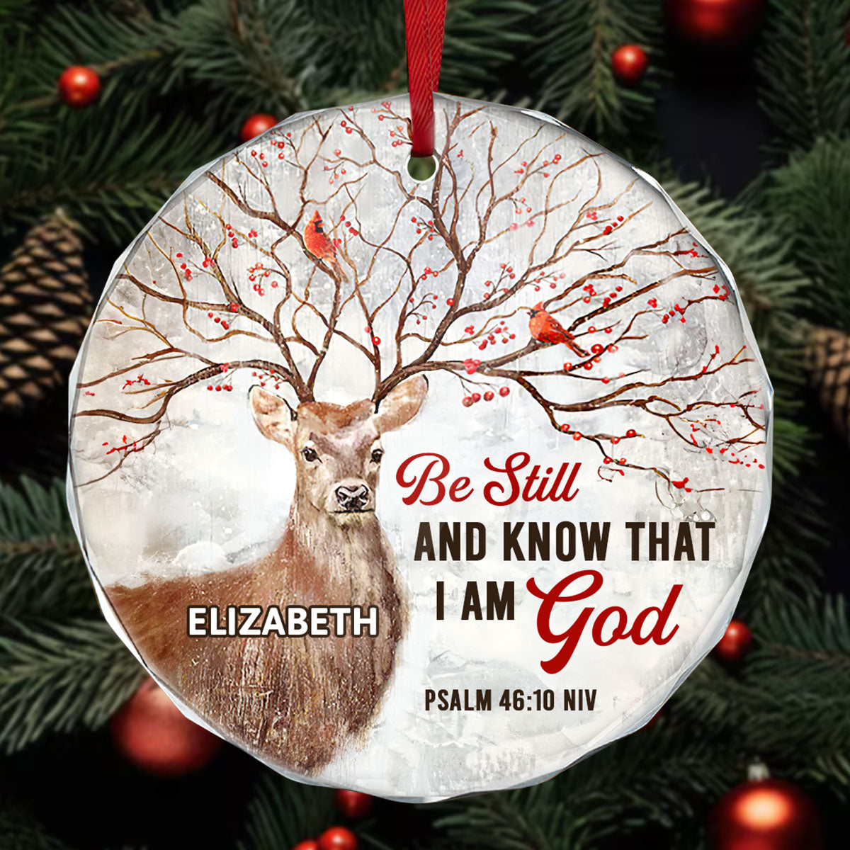 Be Still And Know That I Am God - Personalized Glass Ornament GOJS10164