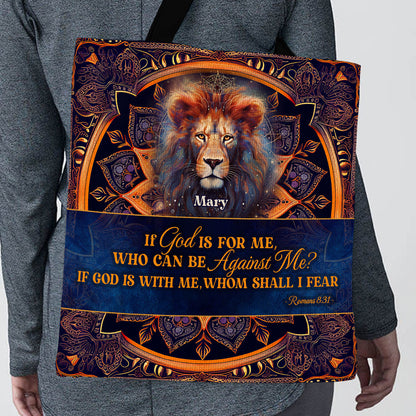 If God Is For Me - Personalized Christian Tote Bag GTTJS10028