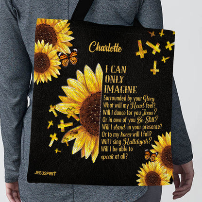 I Can Only Imagine - Personalized Christian Tote Bag GTTJS10080