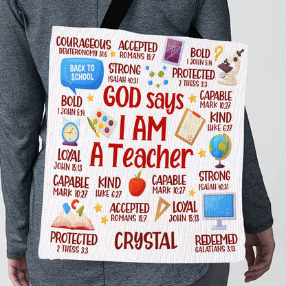 God Says I Am A Teacher - Personalized Tote Bag GTTJS10006