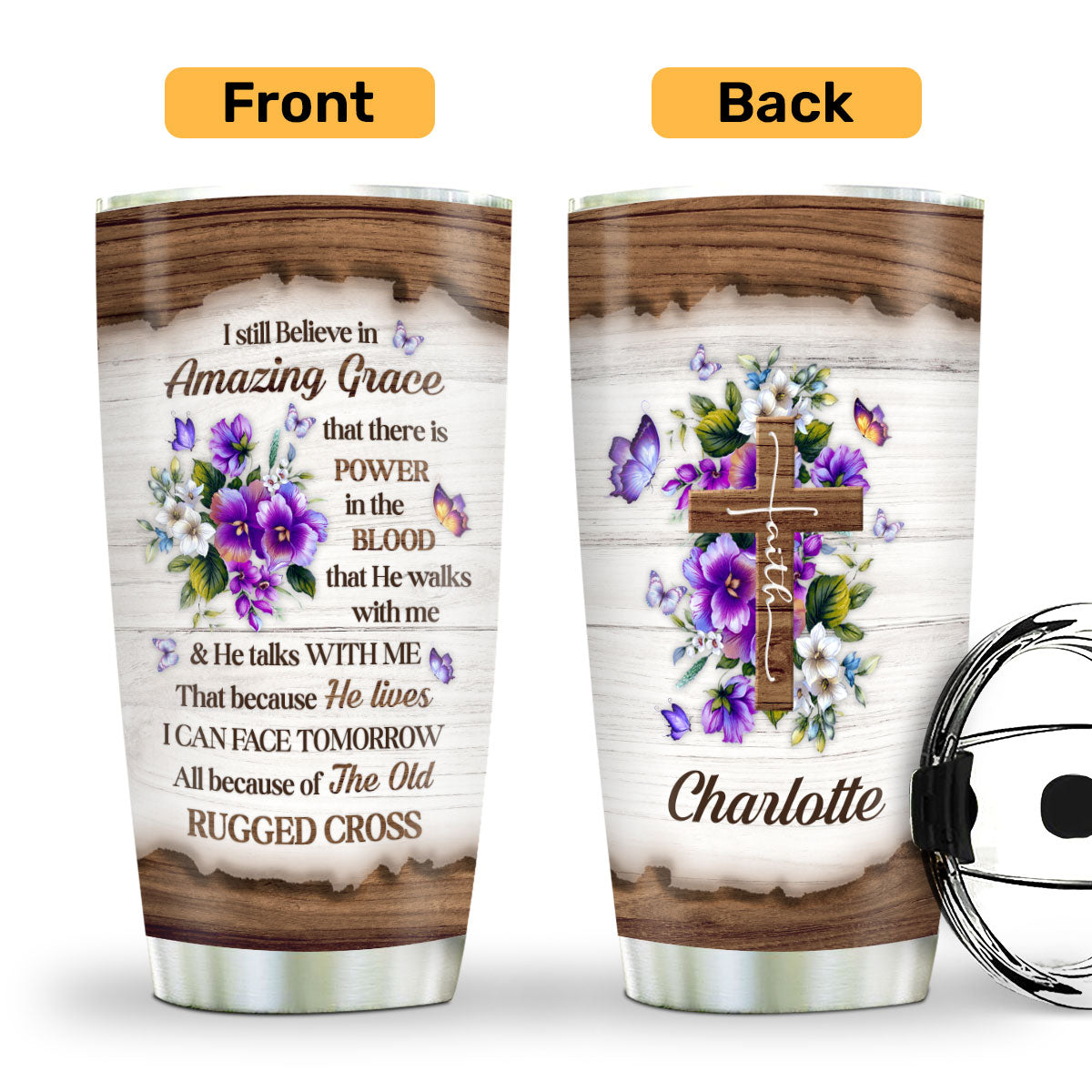 I Still Believe In Amazing Grace - Personalized Floral Cross Tumbler