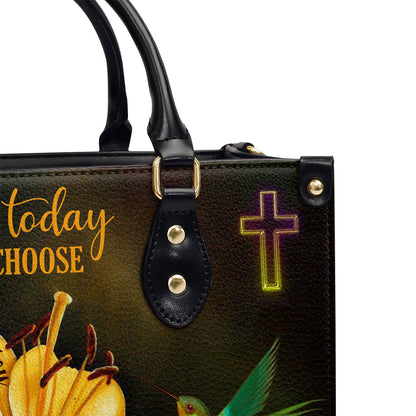 Today I Choose Joy - Personalized Leather Handbag GMJSLB200098