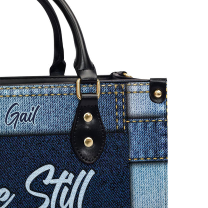 Be Still And Know That I Am God - Personalized Leather Handbag GMJSLB200084