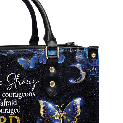 Be Strong And Courageous - Personalized Leather Handbag GMJSLB200086
