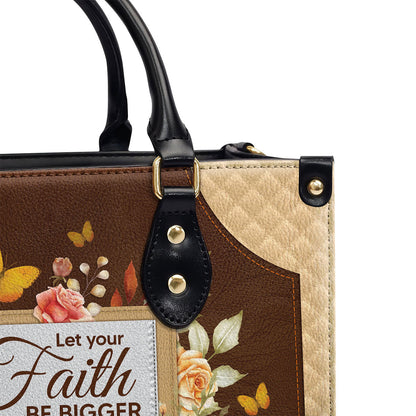 Let Your Faith Be Bigger - Personalized Leather Handbag GMJSLB200101
