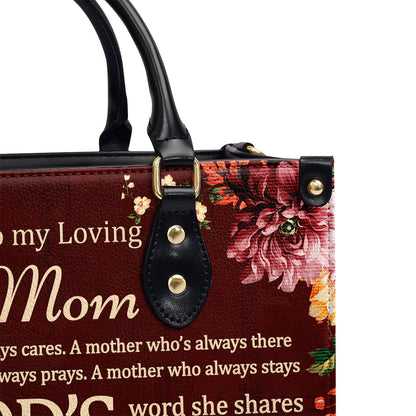 To My Loving Mom - Personalized Leather Handbag GMJSLB200092
