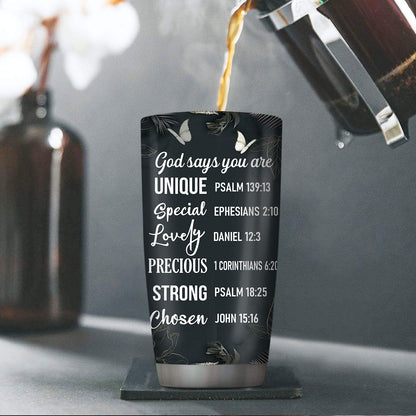 God Says You Are Unique - Personalized Stainless Steel Tumbler 20oz