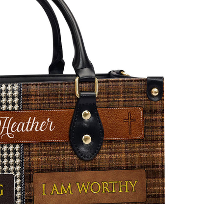 I Am Worthy - Personalized Leather Handbag GMJSLB200079