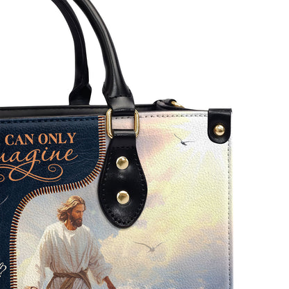 Jesus I Can Only Imagine - Personalized Leather Handbag GMJSLB200028