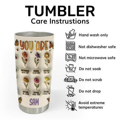You Are - Personalized Stainless Steel Tumbler