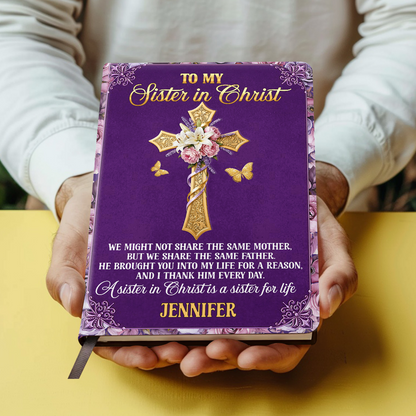 To My Sister in Christ - Personalized Leather Cover Notebook GMJSNB200035