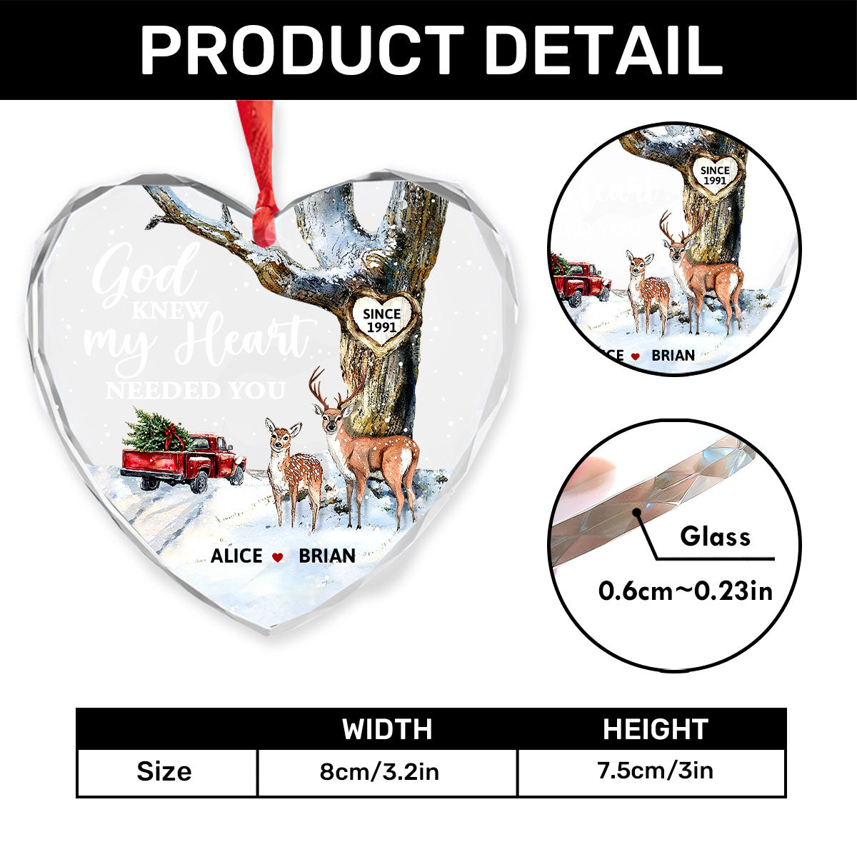God Knew My Heart Needed You - Personalized Heart Shaped Glass Ornament GOJS10192