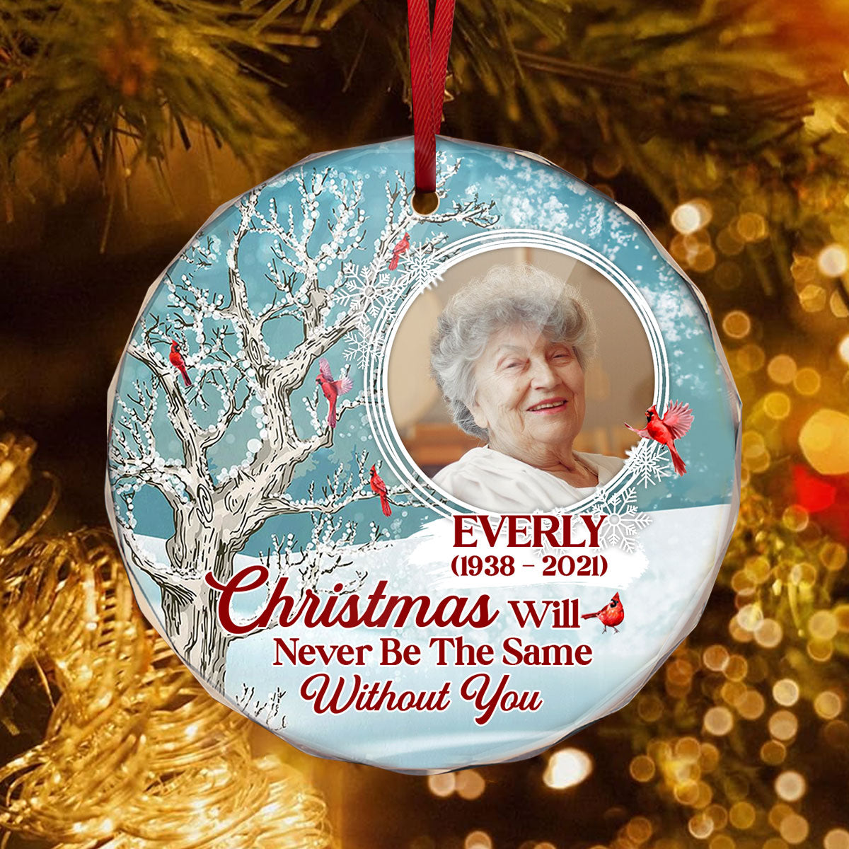 Christmas Will Never Be The Same Without You - Personalized Glass Ornament GOJS10257