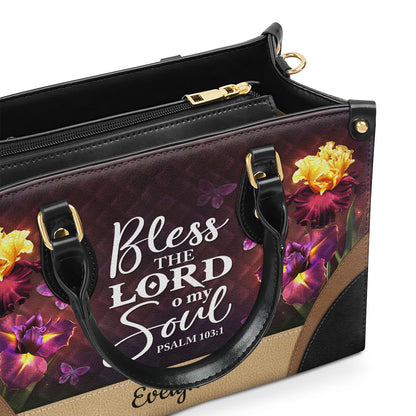 Bless The Lord O My Soul - Personalized Leather Handbag - Christian Gift for Women GMJSLB200102