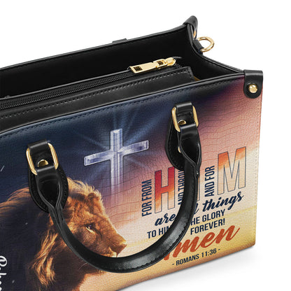 To Him Be The Glory Forever - Personalized Leather Handbag GMJSLB200121