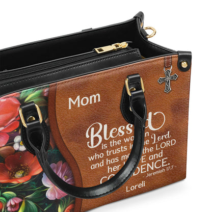 Blessed Is The Woman Who Trusts In The Lord - Personalized Leather Handbag GMJSLB200090