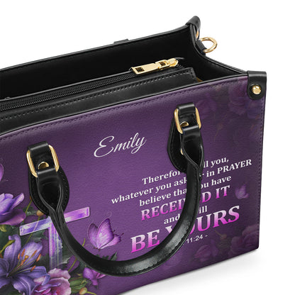 Believe That You Have Received It - Personalized Leather Handbag GMJSLB200109